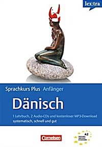 Lextra Sprachkurs Plus: Anfanger Danisch. Europaischer Referenzrahmen: A2: Selbstlernbuch mit CDs (Paperback)