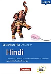 Hindi  Sprachkurs Plus: Anfanger Selbstlernbuch: systematisch, schnell und gut. Europaischer Referenzrahmen: A1/A2 (Paperback)