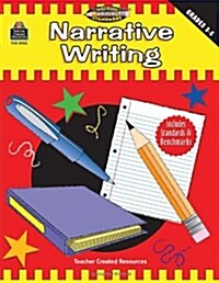 Narrative Writing, Grades 3-5 (Meeting Writing Standards Series) (Paperback)