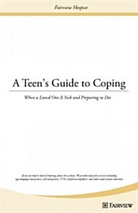 A Teens Guide to Coping (Paperback)