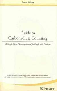 Guide to Carbohydrate Counting (Booklet, 4th)