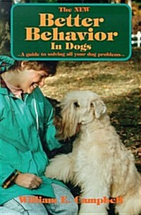 The New Better Behavior in Dogs (Paperback)