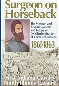 Surgeon on Horseback (Hardcover)