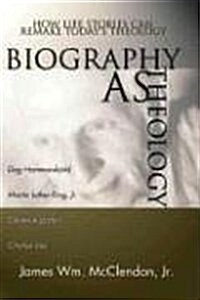Biography as Theology (Paperback)