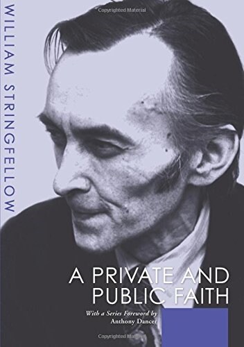 A Private and Public Faith (Paperback)