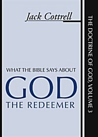 What the Bible Says about God the Redeemer (Paperback)