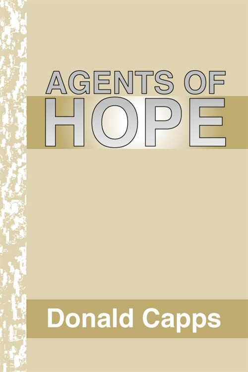 Agents of Hope (Paperback)
