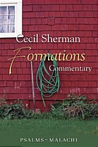 Formations Commentary: Psalms-Malachi (Paperback)