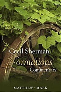 Formations Commentary: Matthew-Mark (Paperback)