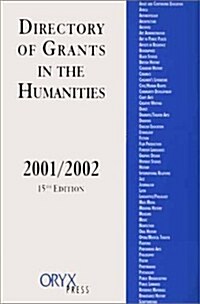 Directory of Grants in the Humanities (Paperback, 15, 2001-2002)