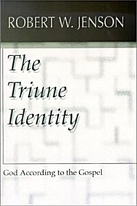 The Triune Identity: God According to the Gospel (Paperback)