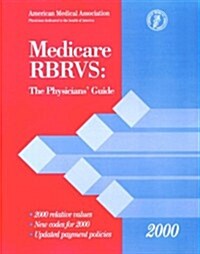 Medicare RBRVS: The Physicians Guide (Paperback, 2000)