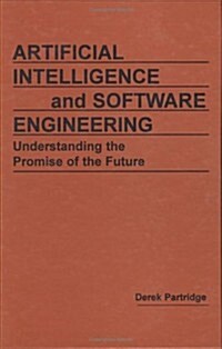 Artificial Intelligence and Software Engineering (Hardcover)