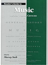 Readers Guide to Music: History, Theory and Criticism (Hardcover)