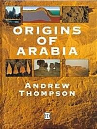 Origins of Arabia (Hardcover)