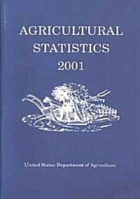 Agricultural Statistics 2001 (Hardcover)