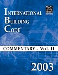 2003 International Building Code Commentary Volume 2 (Paperback)
