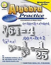 Algebra Practice Book, Grades 7 - 12 (Paperback)