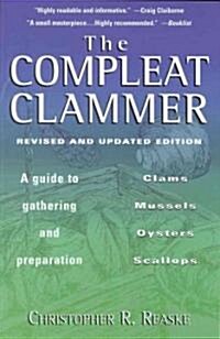 The Compleat Clammer, Revised (Paperback, Revised)