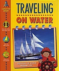 Traveling on Water (Hardcover)