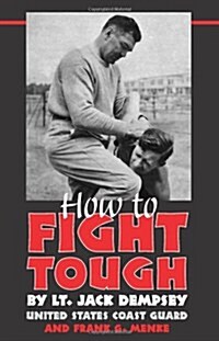 How to Fight Tough (Paperback)