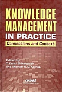 Knowledge Management in Practice (Hardcover)