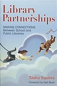 Library Partnerships (Paperback)