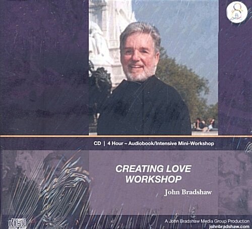 Creating Love Workshop (Audio CD)