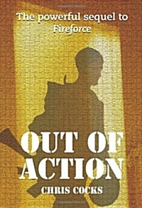 Out of Action (Paperback)