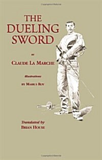 The Dueling Sword (Paperback)