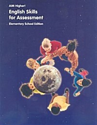 Aim Higher!: English Skills Assessment, Elementary School (Paperback)