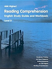 Aim Higher!: Reading Comprehension, Level D: English Study Guide and Workbook (Paperback)