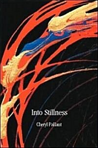 Into Stillness (Paperback)