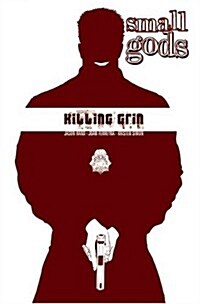 Small Gods Volume 1: Killing Grin (Paperback)