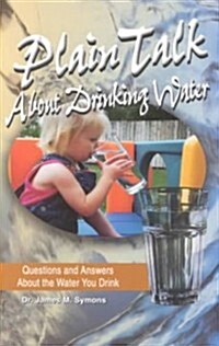 Plain Talk About Drinking Water (Paperback, 4th)