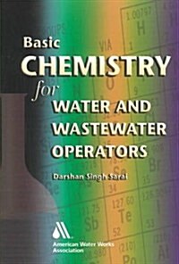 Basic Chemistry for Water and Wastewater Operators (Paperback, REV)
