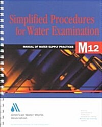 Simplified Procedures for Water Examination (Paperback, 5th, Spiral)