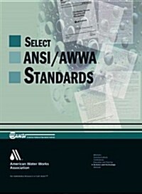 Select Ansi/awwa Standards for Small Systems (Paperback)