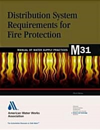 M31 Distribution System Requirements for Fire Protection (Paperback, 4)