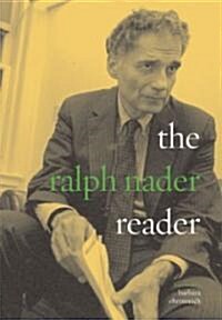 The Ralph Nader Reader (Hardcover)