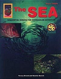 Early Theme: The Sea, Grade 1: Sequential Across-The-Curriculum Activities (Paperback)