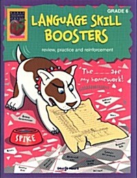 Language Skill Boosters, Grade 6: Review, Practice and Reinforcement (Paperback)