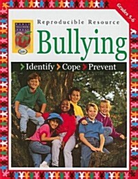 Bullying, Grades 5-6: Identify, Cope, Prevent (Paperback)