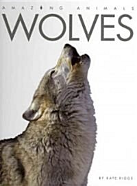 Wolves (Library Binding)