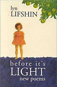 Before Its Light (Hardcover)