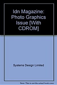 Idn Magazine: Photo Graphics Issue [With CDROM] (Paperback)