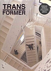 Transformer: Reuse, Renewal, and Renovation in Contemporary Architecture (Hardcover)