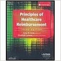 Principles of Healthcare Reimbursement [With CDROM] (3rd, Paperback)