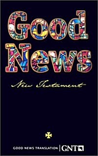 Good News New Testament-TEV (Paperback)