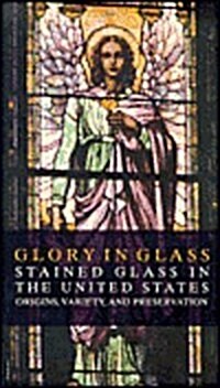 Glory in Glass (Paperback)
